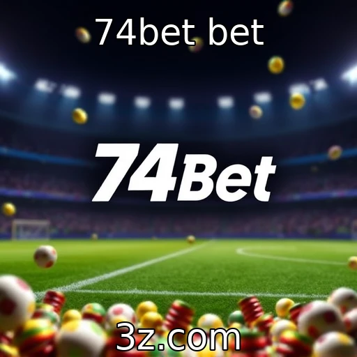 74bet bet