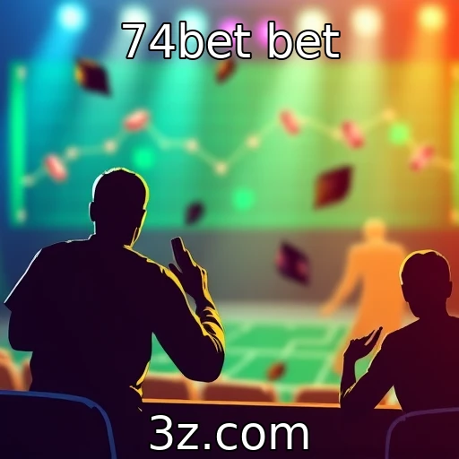 74bet bet