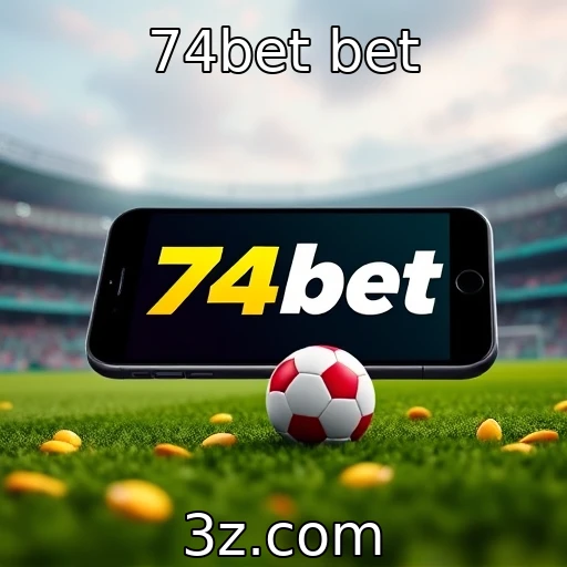 74bet bet