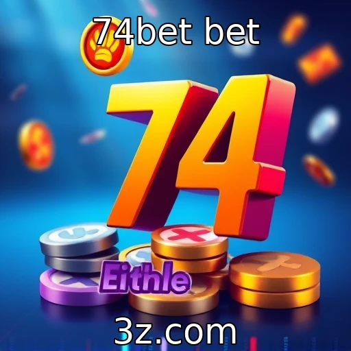 74bet bet